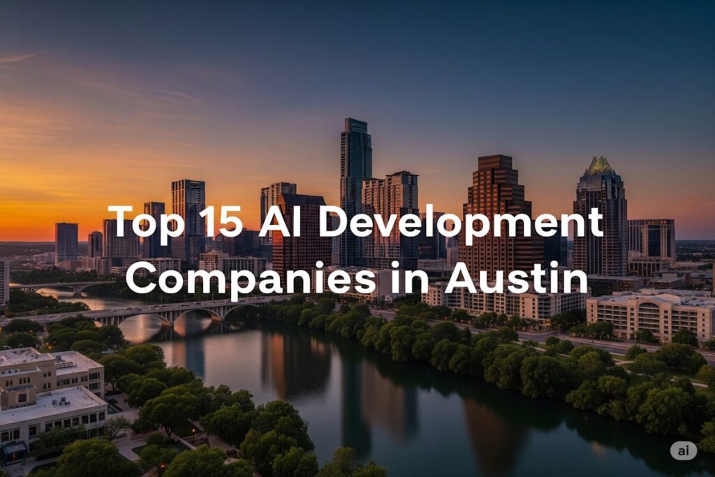 AI Development Companies in Austin