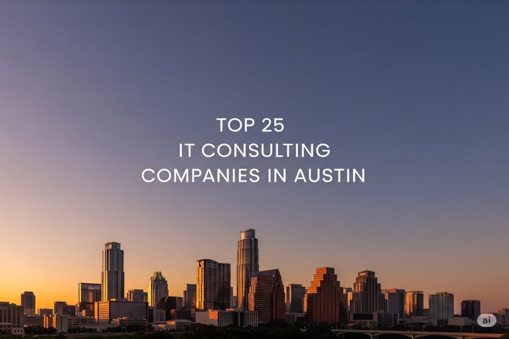 IT Consulting Companies in Austin